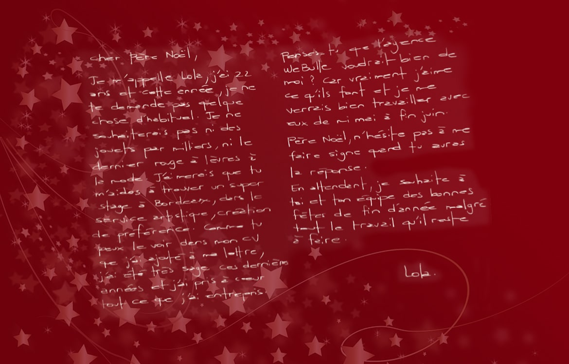 Comme Lola, pour trouver un stage optez pour… La lettre au Père Noël !